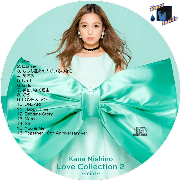 西野 カナ / Love Collection 2 ～pink～ & ～mint～ (Kana Nishino